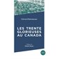 Les trente florieuse au Canada