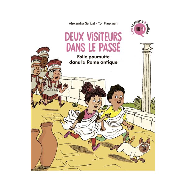 Folle poursuite dans la Rome antique, Tome 1, Deux visiteurs dans le passé