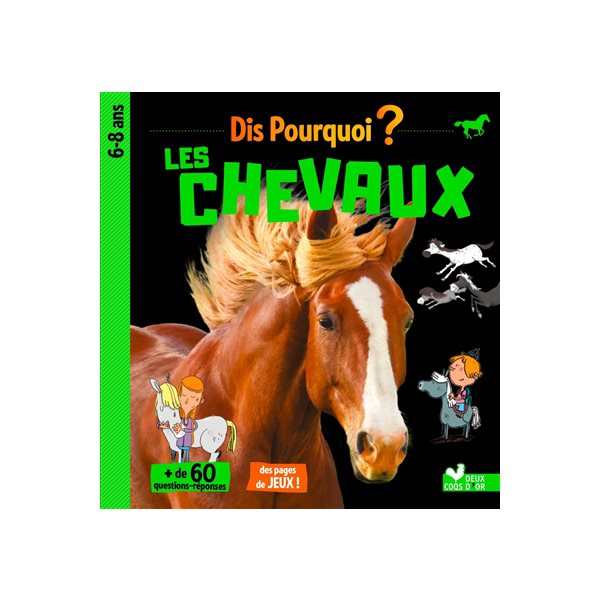 Les chevaux