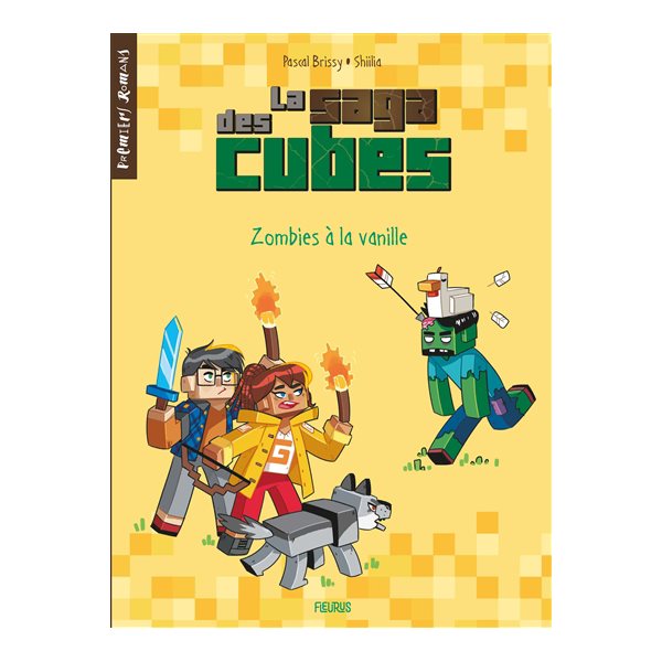 Zombies à la vanille, Tome 2, La saga des cubes