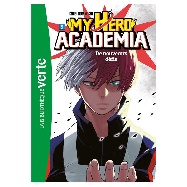 De nouveaux défis, Tome 5, My hero academia