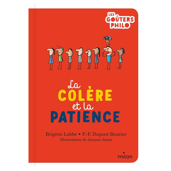 La colère et la patience