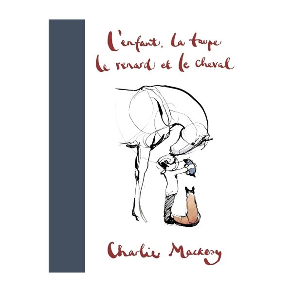 L'enfant, la taupe, le renard et le cheval