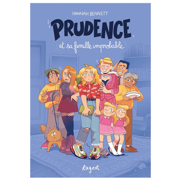 Prudence et sa famille improbable, Tome 1, Prudence