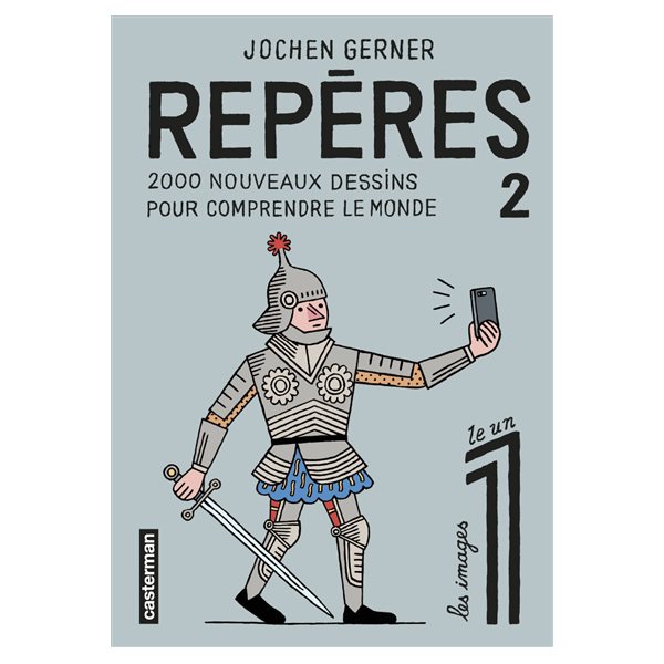 2.000 nouveaux dessins pour comprendre le monde, Tome 2, Repères