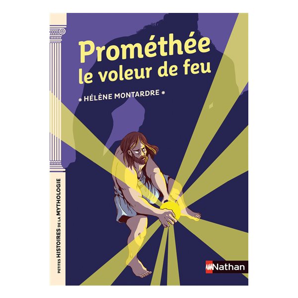 Prométhée le voleur de feu