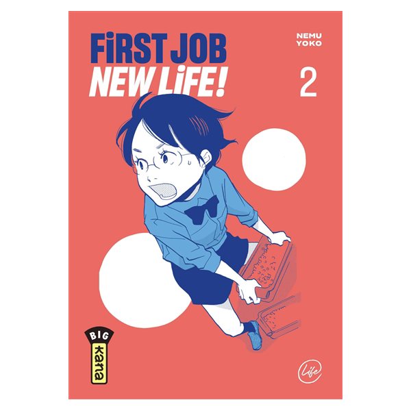 First job new life ! T.02