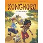 Konghoro : terre sacréeT.01