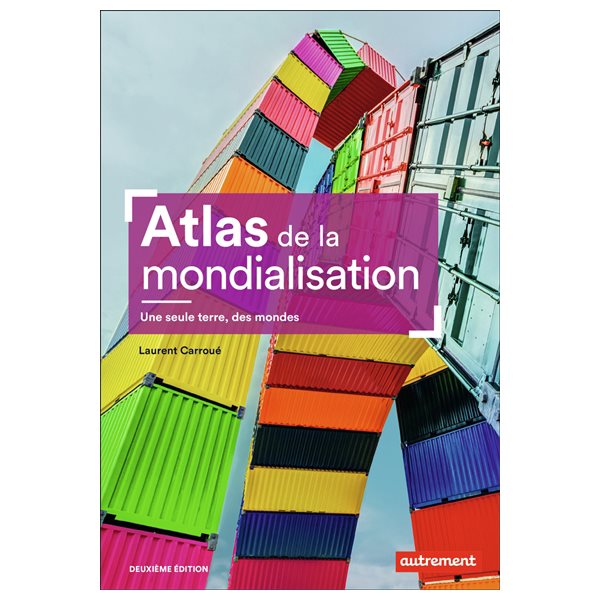 Atlas de la mondialisation