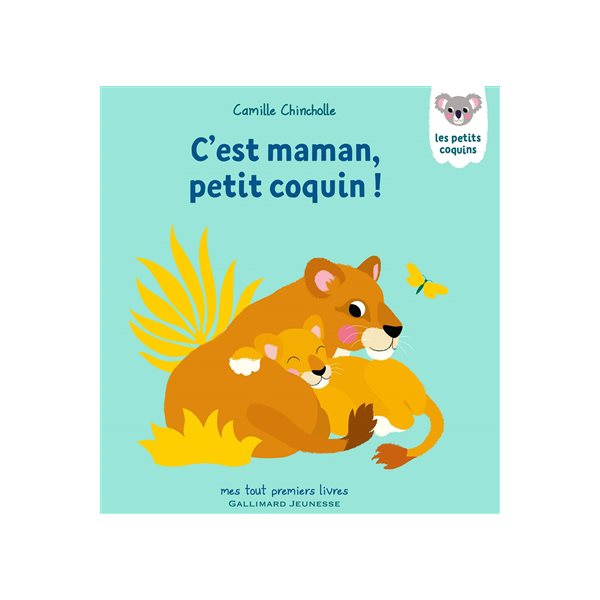 C'est maman, petit coquin !