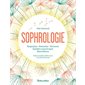 La sophrologie