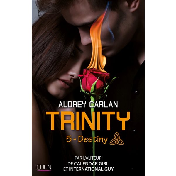 Destiny, Tome 5, Trinity