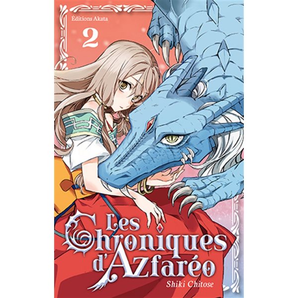 Chroniques d'Azfaréo T.02