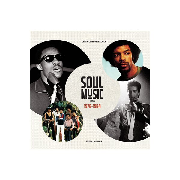 1970-1984, Tome 2, Soul music