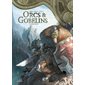 Silence, Tome 9, Orcs & gobelins