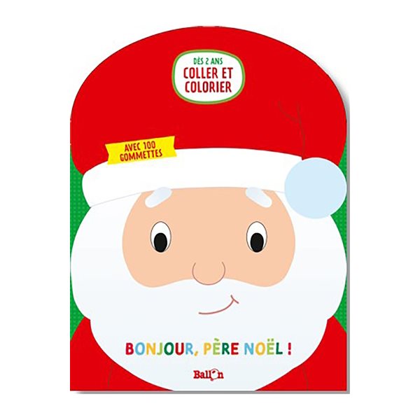 Bonjour, Père Noël !