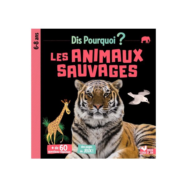 Les animaux sauvages