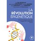 La révolution épigénétique