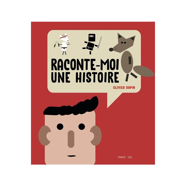 Raconte-moi une histoire