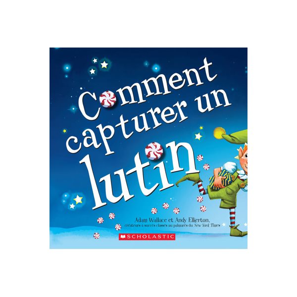 Comment capturer un lutin