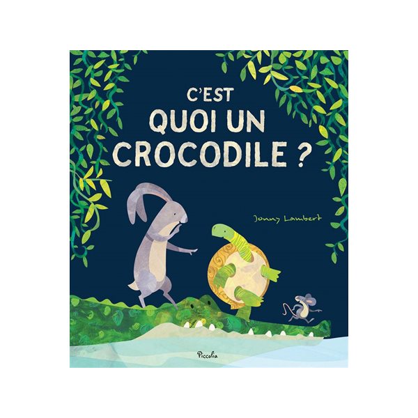 C'est quoi un crocodile ?