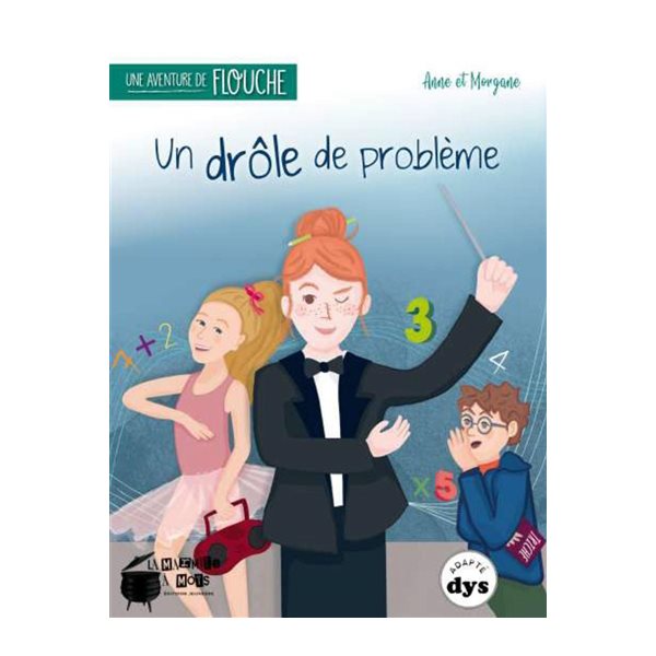 Un drôle de problème, Une aventure de Flouche