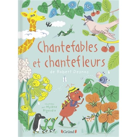 Chantefables et chantefleurs