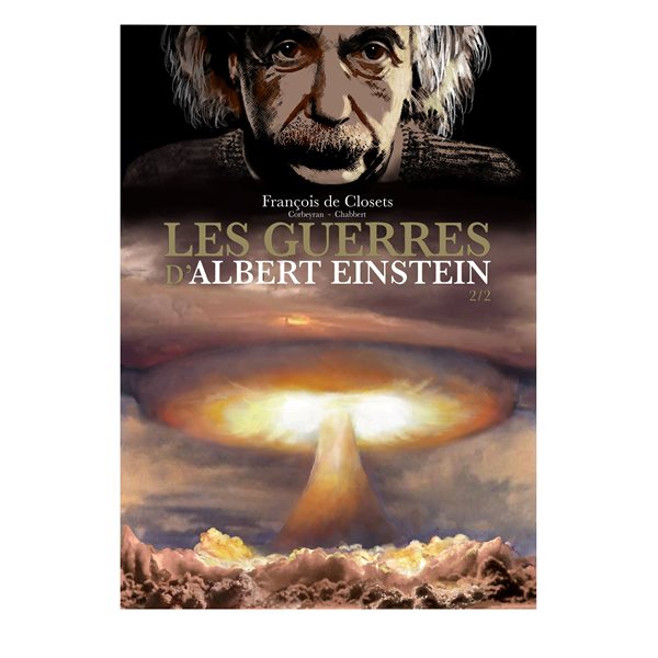 Les guerres d'Albert Einstein T.02