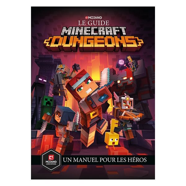 Le guide Minecraft dungeons