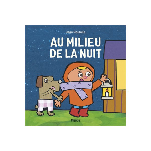 Au milieu de la nuit