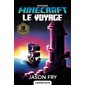 Le voyage, Minecraft