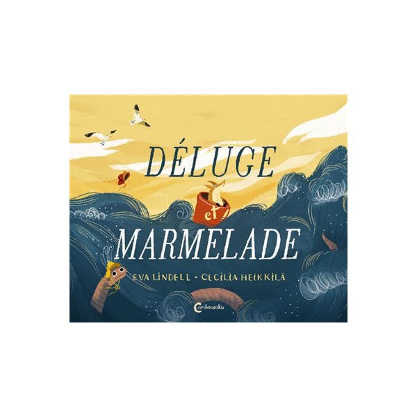 Déluge et marmelade