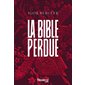 La Bible perdue