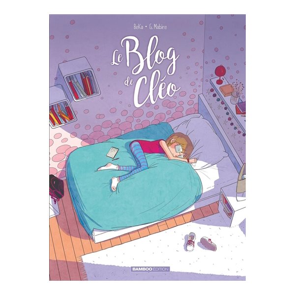 Le blog de Cléo, Tome 4, Le blog de...