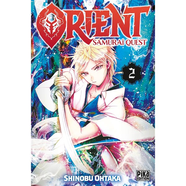 Orient : samurai quest T.02
