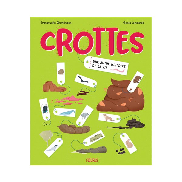 Crottes : une autre histoire de la vie