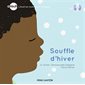 Souffle d'hiver (+CD)