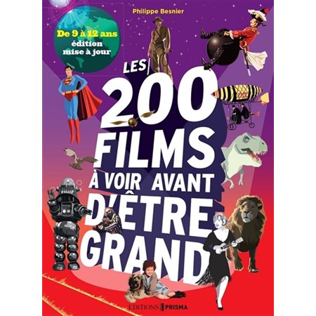 Les 200 films à voir avant d'être grand