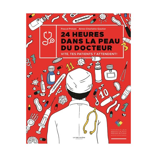 24 heures dans la peau du docteur