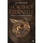 La prêtresse guerrière, Tome 2, La croisade éternelle