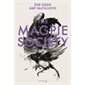 The Magpie society