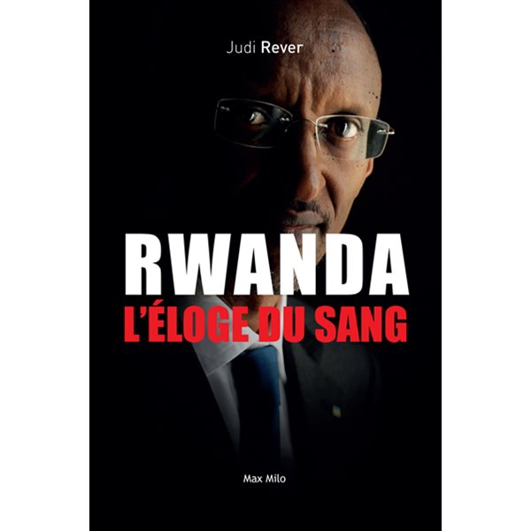 Rwanda, l'éloge du sang