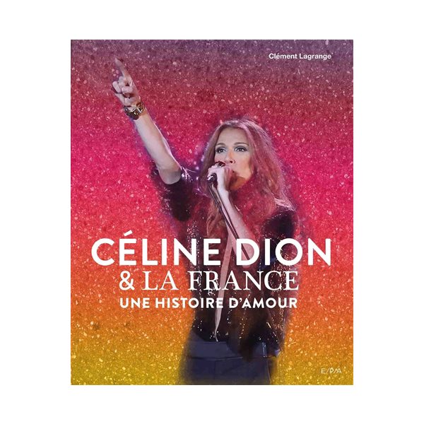 Céline Dion & la France