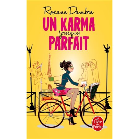 Un karma (presque) parfait