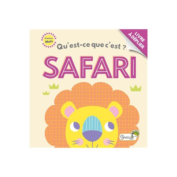 Qu'est-ce que c'est ? Safari