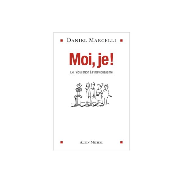 Moi, je !