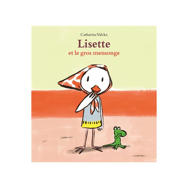 Lisette et le gros mensonge