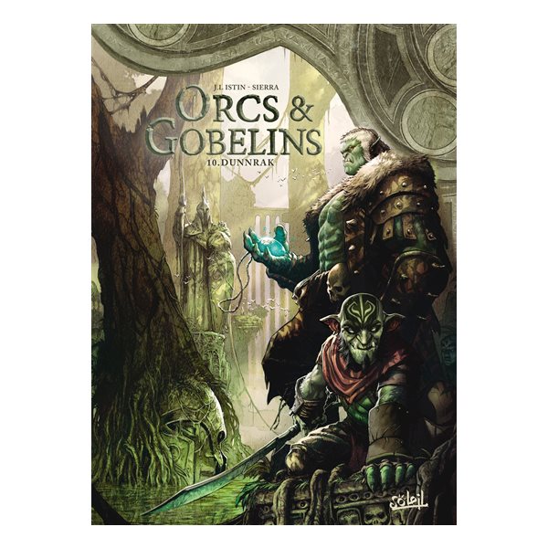 Dunnrak, Tome 10, Orcs & gobelins