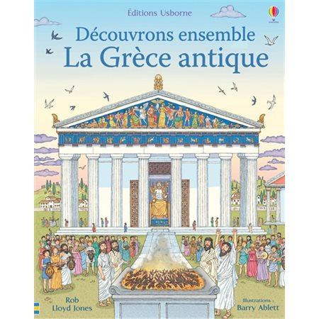 Découvrons ensemble la Grèce antique