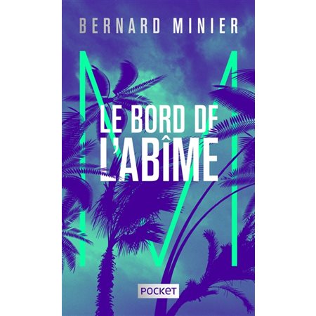 M, le bord de l'abîme